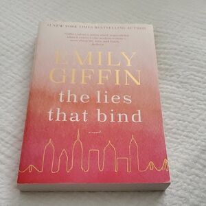Emily Giffin 'The Lies That Bind' Book